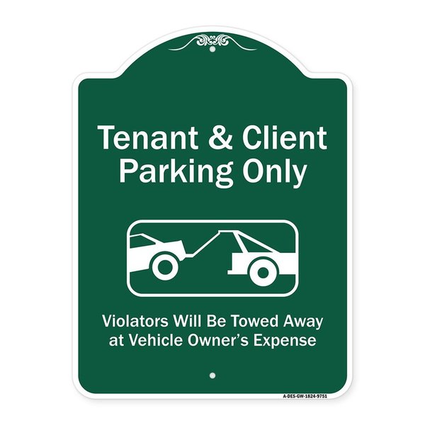 Signmission Tenant And Client Parking Violators Towed Away Heavy-Gauge Aluminum Sign, 24" x 18", GW-1824-9751 A-DES-GW-1824-9751
